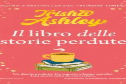 Il libro delle storie perdute Trisha Ashley