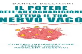 Il potere dell'autoguarigione Danilo Dell'Armi