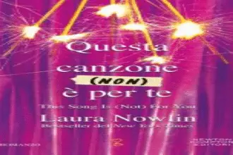 Questa canzone non è per te Laura Nowlin