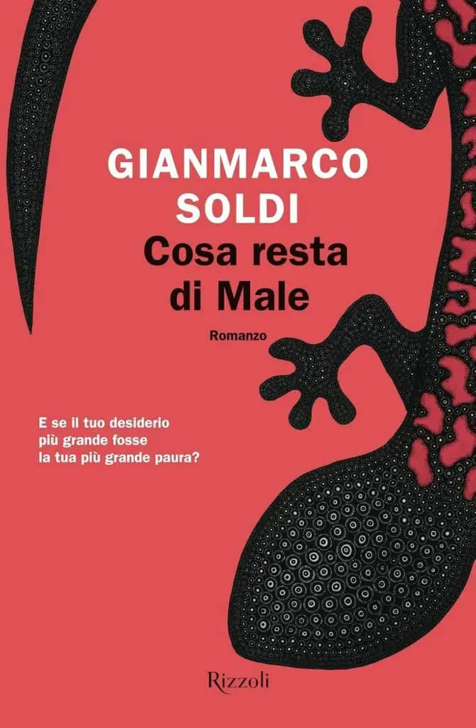 cosa resta di male gianmarco soldi rizzoli