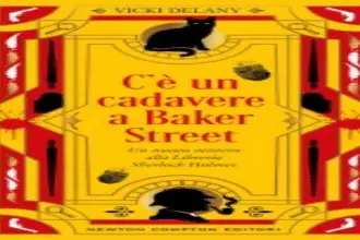 C'è un cadavere a Baker Street Vicki Delany