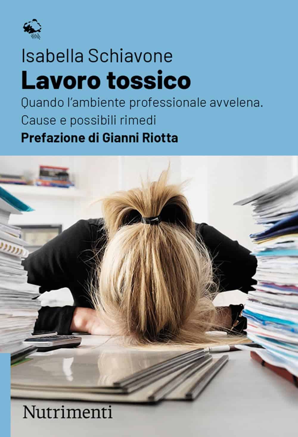 lavoro tossico isabella schiavone