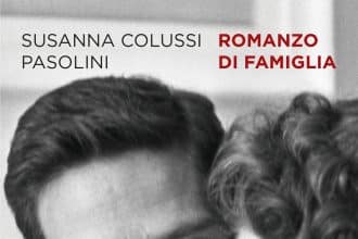 romanzo di famiglia susanna colussi pier paolo pasolini
