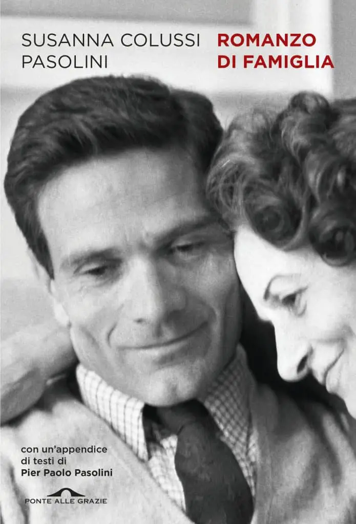 romanzo di famiglia susanna colussi pier paolo pasolini