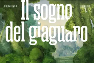 Il sogno del giaguaro Miguel Bonnefoy
