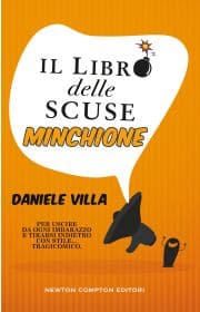 Il libro delle scuse minchione
Daniele Villa
