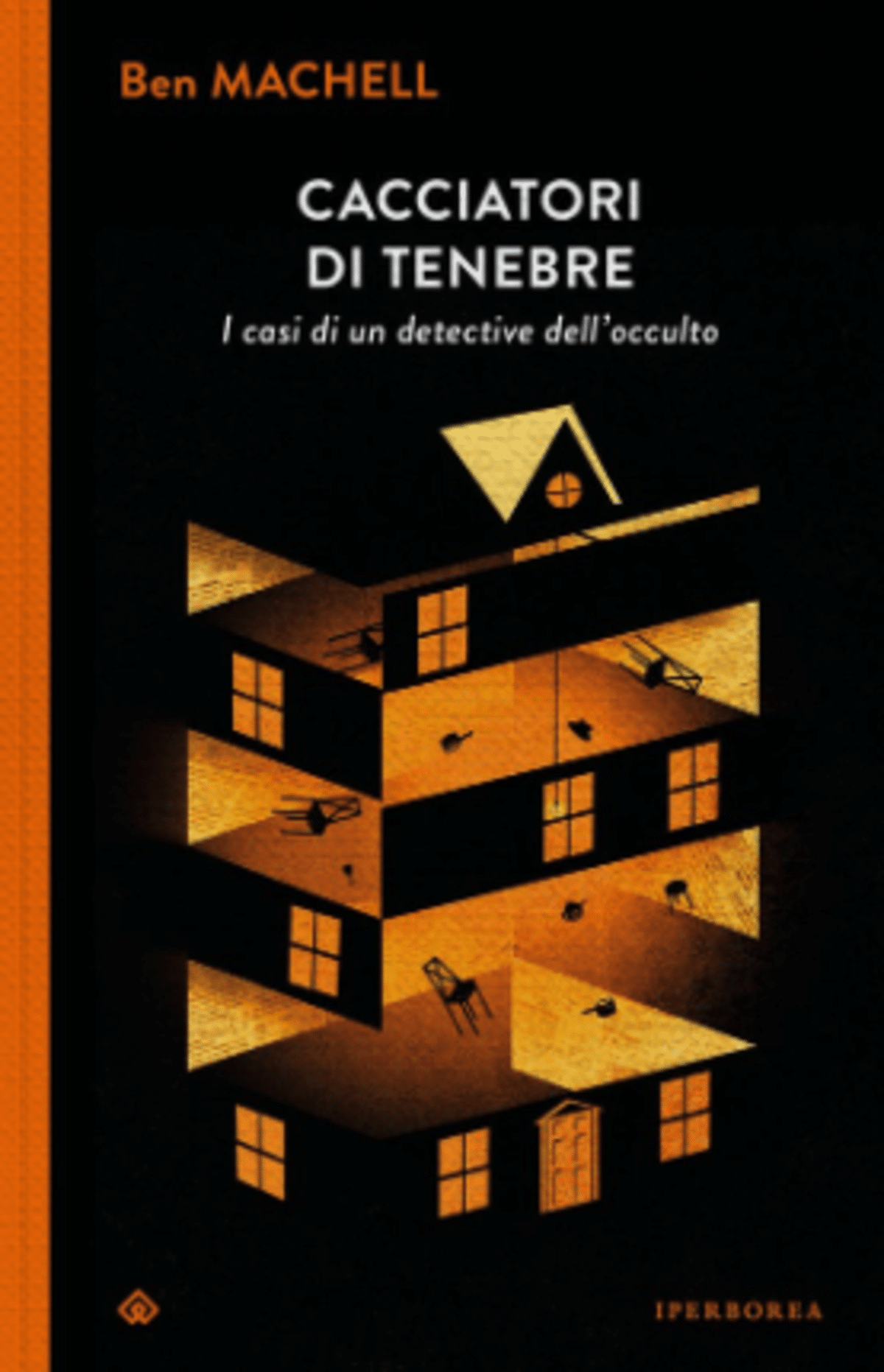 Novità in libreria: Cacciatori di tenebre di Ben Machell