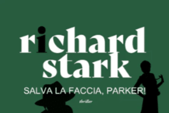 Salva la faccia Parker! Richard Stark