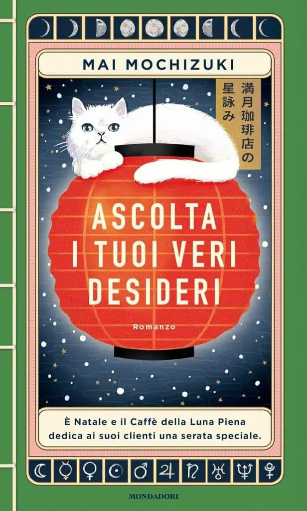 ascolta i tuoi veri desideri mai mochizuki mondadori