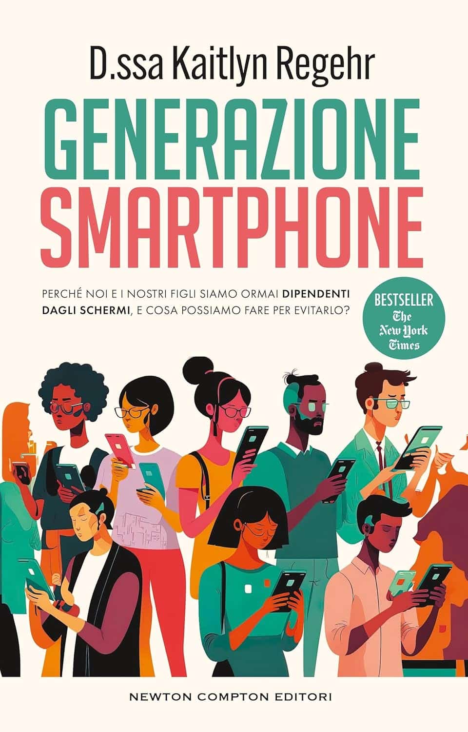Novità in libreria: Generazione smartphone di Kaitlyn Regehr