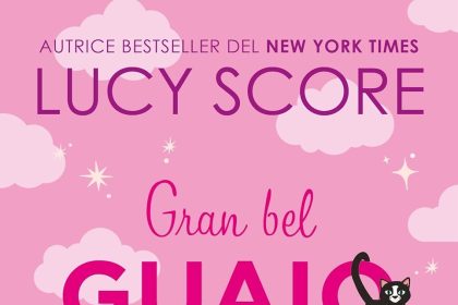 gran bel guaio riley thorn lucy score newton compton