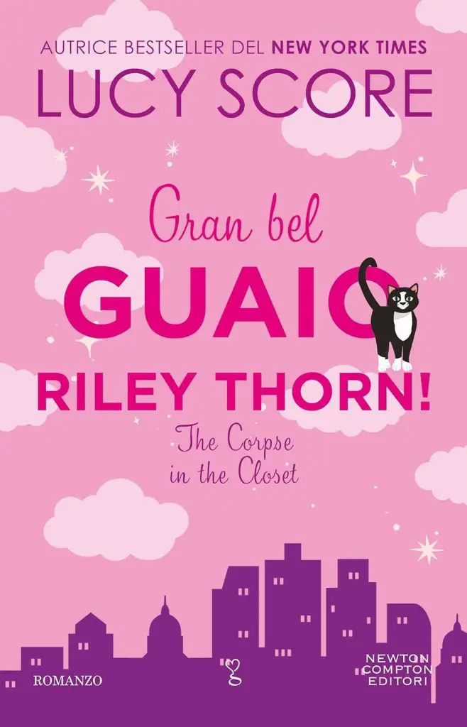 gran bel guaio riley thorn lucy score newton compton