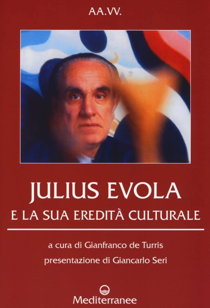 julius evola e la sua eredità culturale de turris edizioni mediterranee