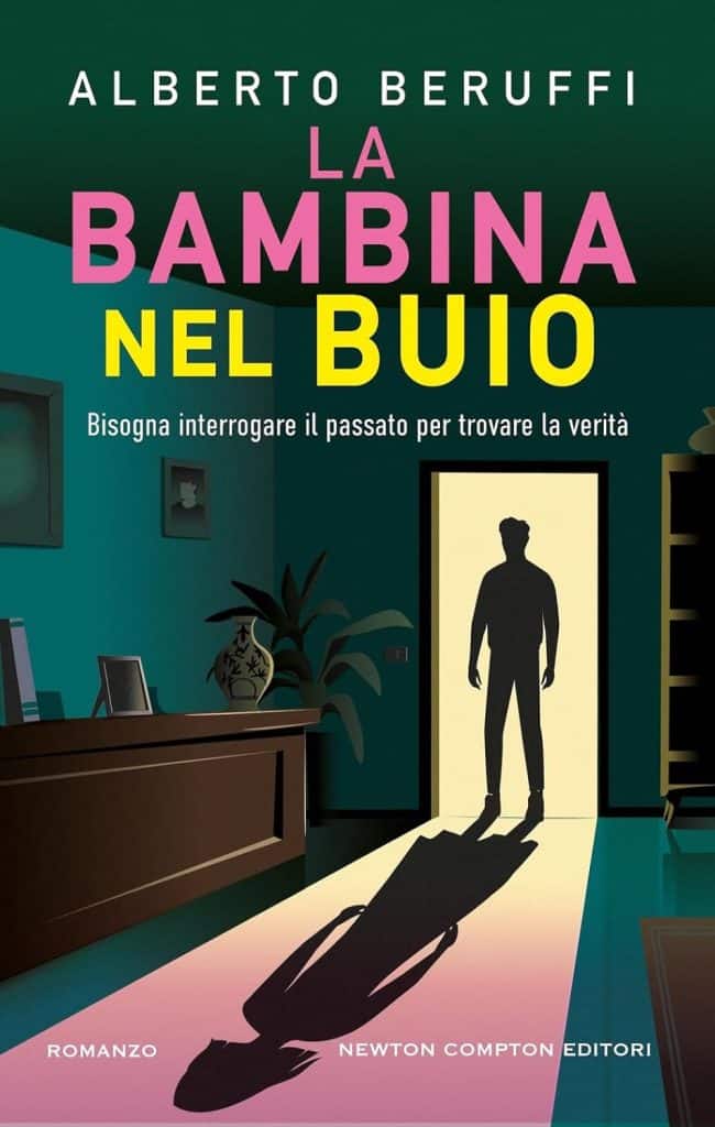 la bambina nel buio alberto baruffi newton compton
