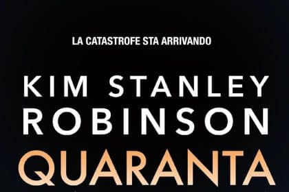quaranta segni di pioggia kim stanley robinson fanucci