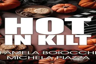 Hot in Kilt Pamela Boiocchi Michela Piazza