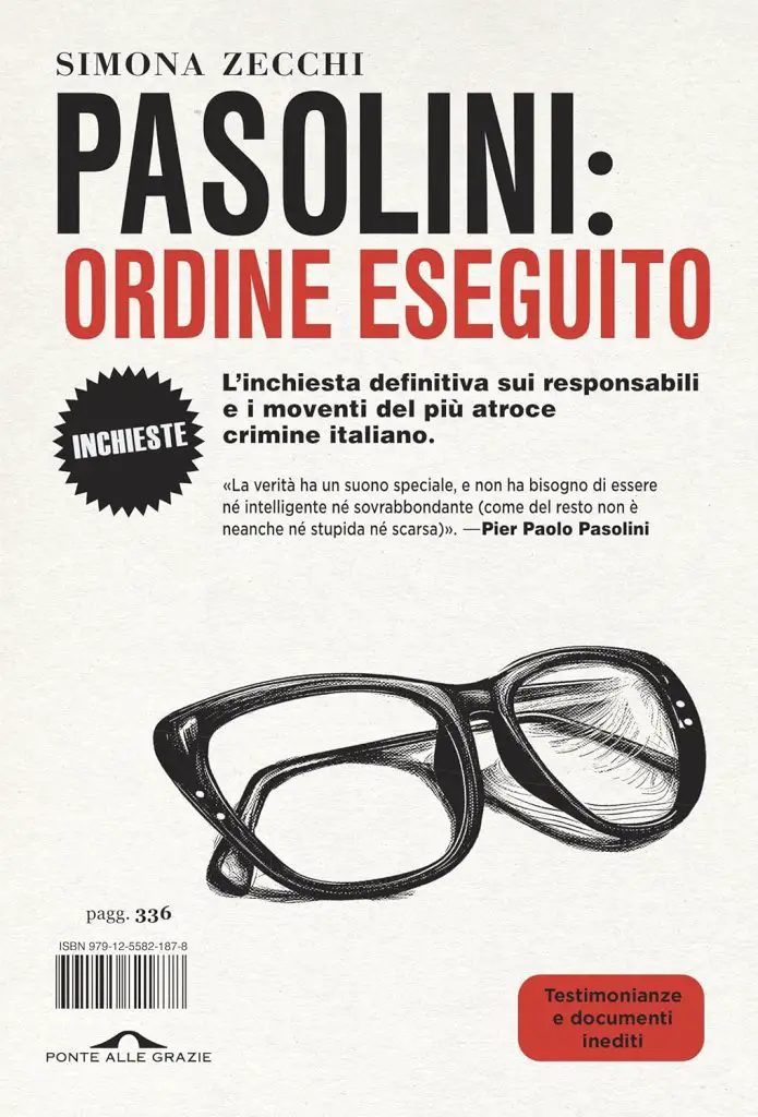 omicidio Pasolini ordine eseguito simona zecchi