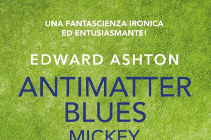 antimatter blues edward ashton fanucci