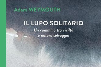 il lupo solitario adam weymouth iperborea