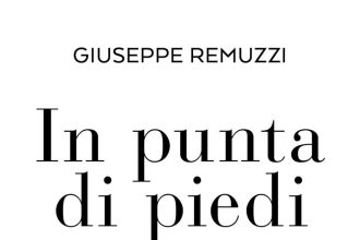 in punta di piedi giuseppe remuzzi mondadori