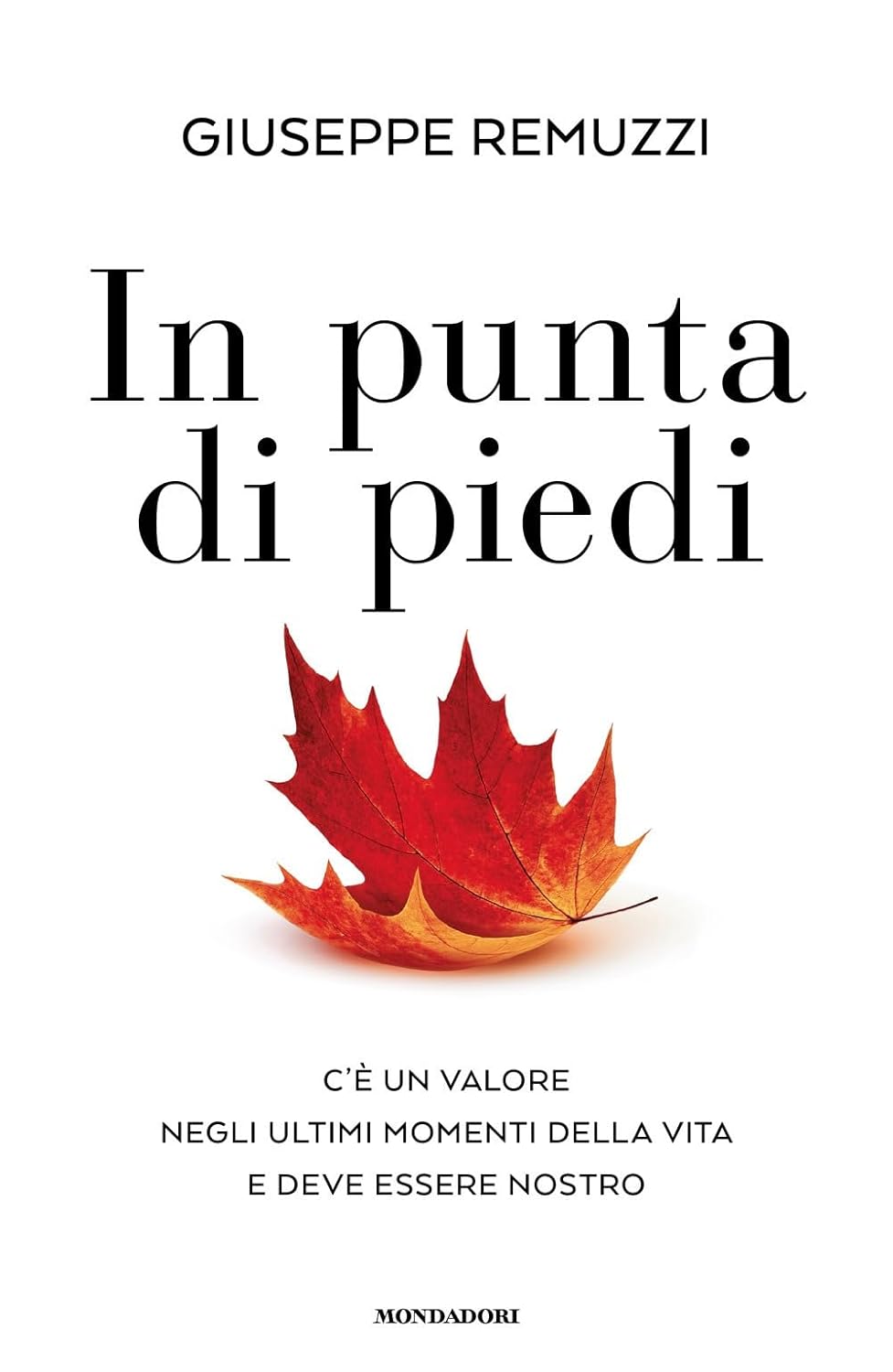 Novità in libreria: In punta di piedi di Giuseppe Remuzzi