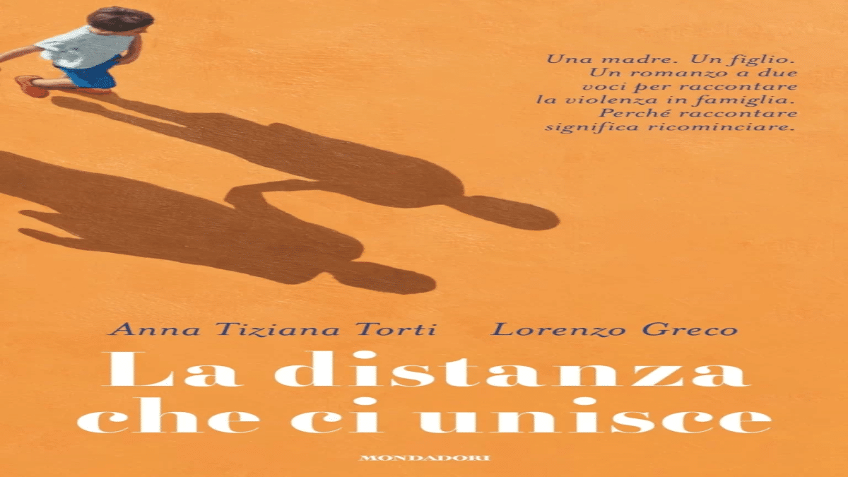 25 novembre: La distanza che ci unisce di Anna Tiziana Torti e Lorenzo Greco