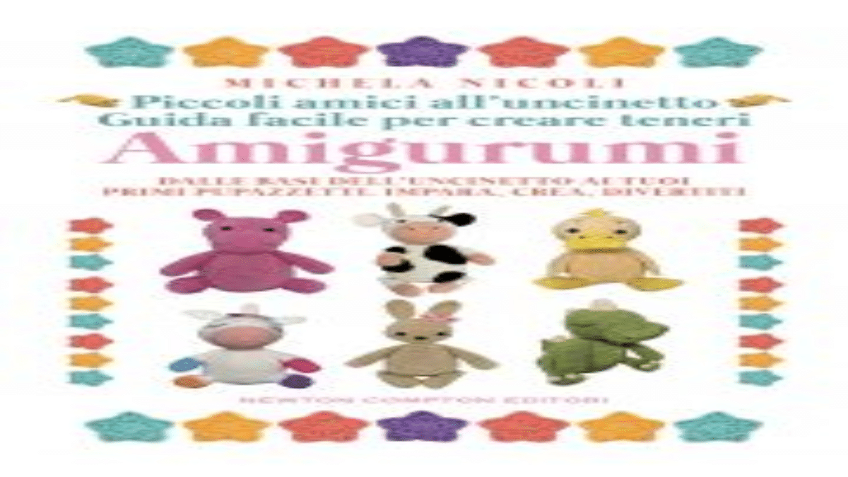 Novità in libreria: Piccoli amici all’uncinetto di Michela Nicoli