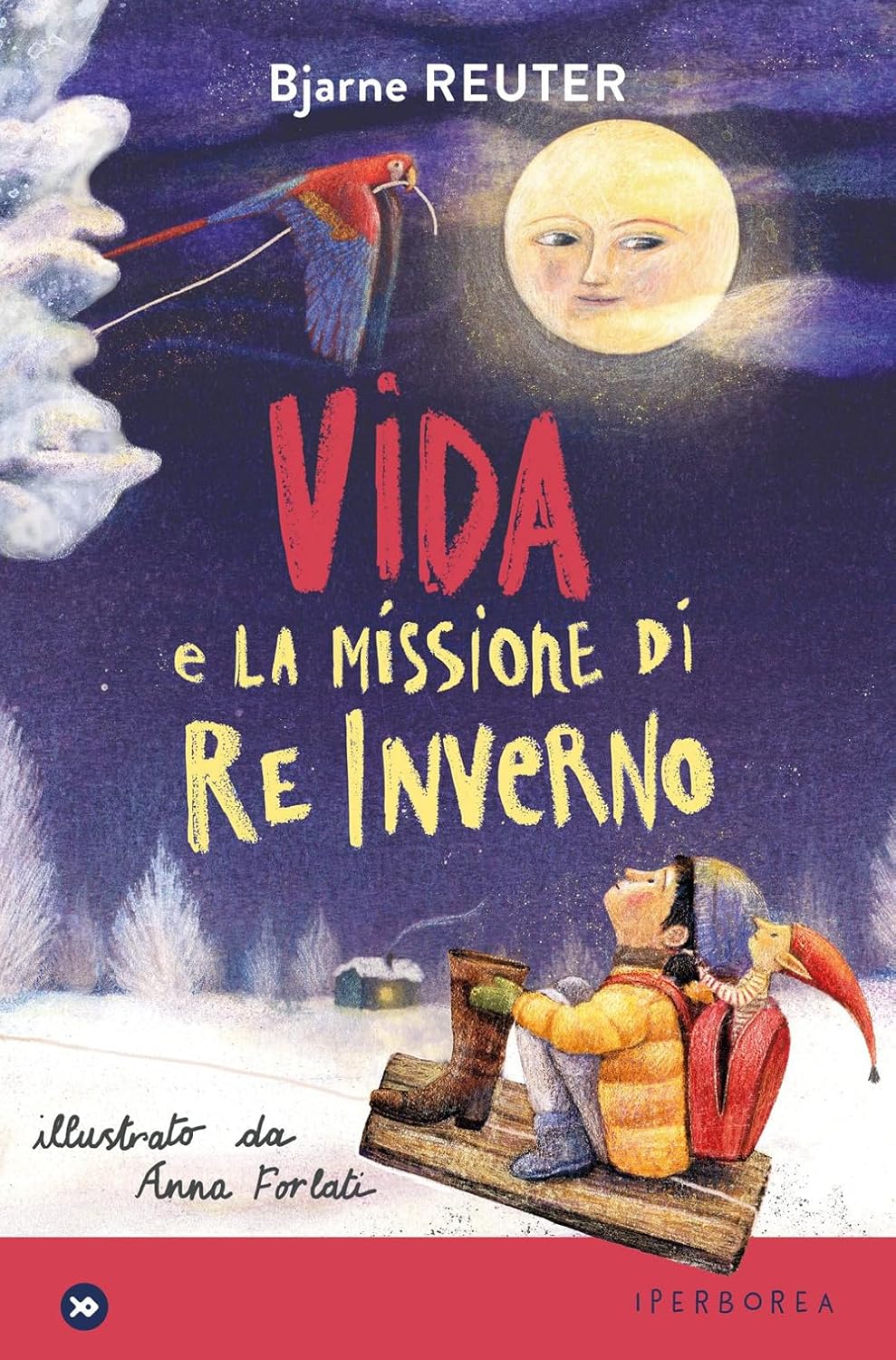Novità in libreria: Vida e la missione di Re Inverno di Bjarne Reuter