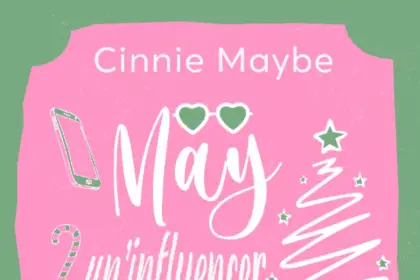 May – Un'influencer sotto l'albero Cinnie Maybe