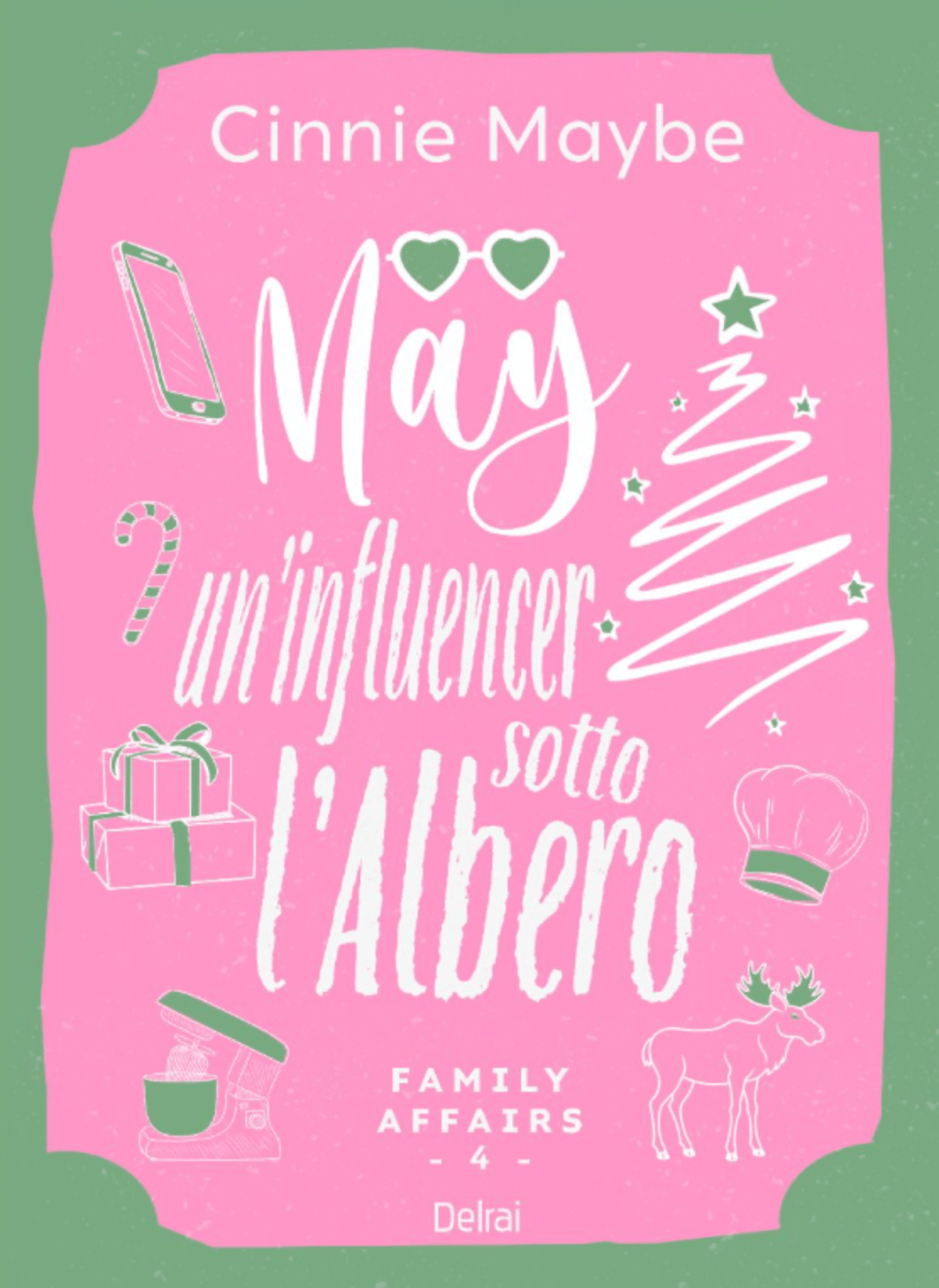 Novità in libreria: May – Un’influencer sotto l’albero di Cinnie Maybe