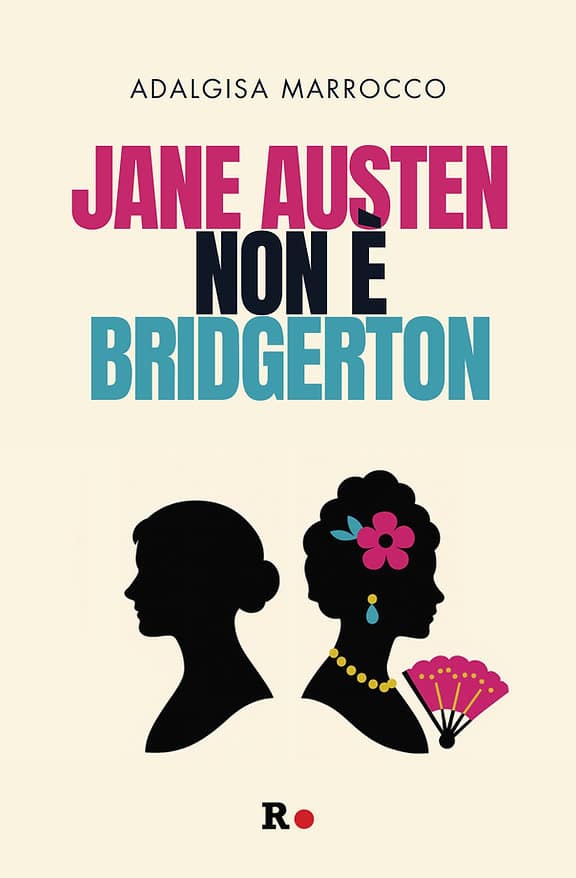 jane austen non è bridgerton adalgisa marocco