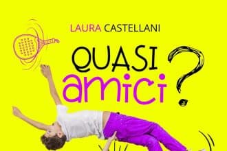 quasi amici laura castellani delrai