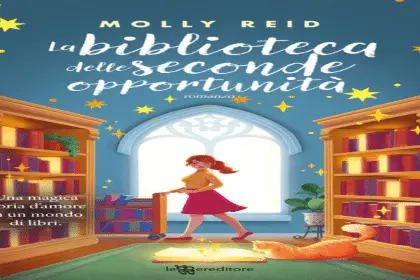 La biblioteca delle seconde opportunità Molly Reid