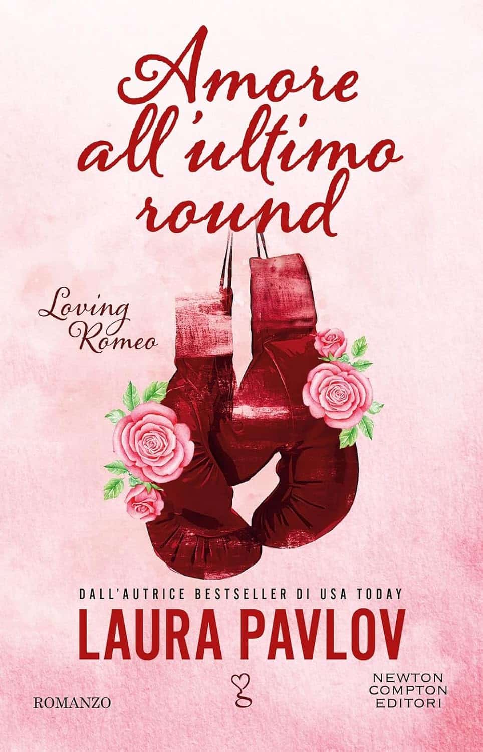 Novità in libreria: Amore all’ultimo round di Laura Pavlov
