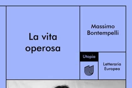 La vita operosa Massimo Bontempelli