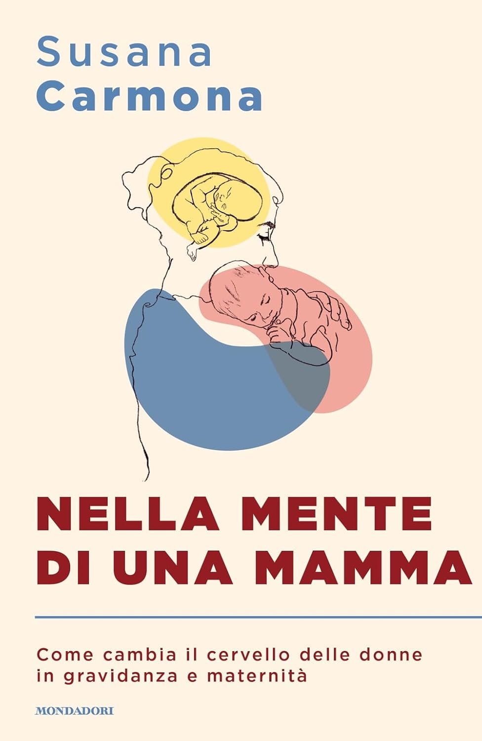 Novità in libreria: Nella mente di una mamma di Susana Carmona