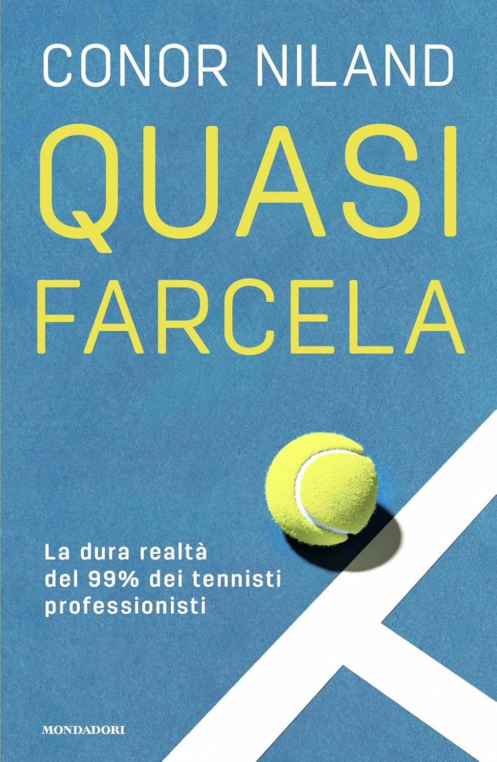 Novità in libreria: Quasi farcela di Conor Niland