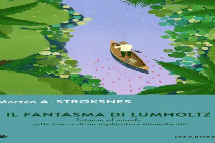 Il fantasma di Lumholtz Morten A. Strøksnes