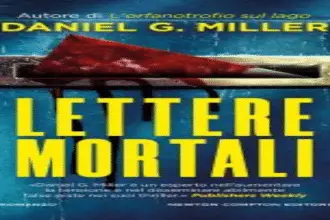 Lettere mortali Daniel G. Miller