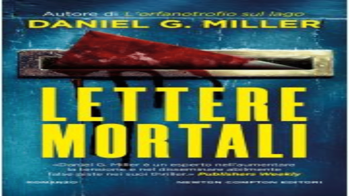 Novità in libreria: Lettere mortali di Daniel G. Miller