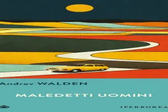 Maledetti uomini Andrev Walden