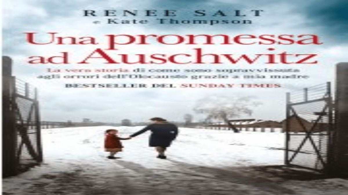 Novità in libreria: Una promessa ad Auschwitz di Renee Salt e Kate Thompson