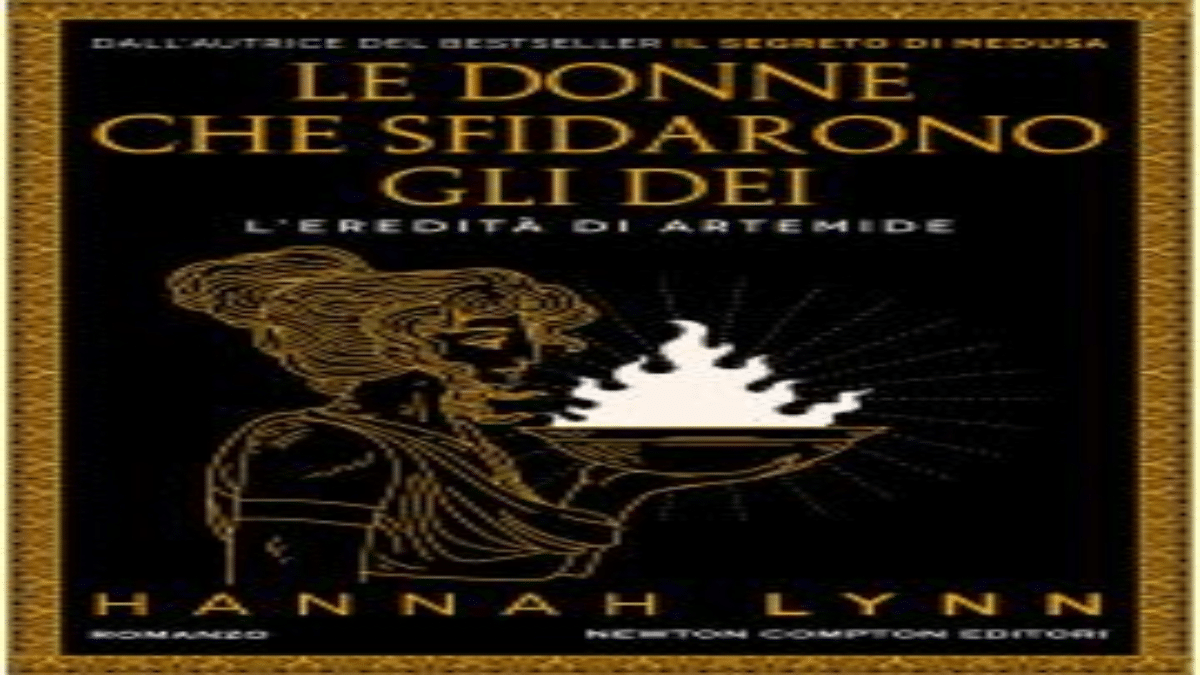 Novità in libreria: Le donne che sfidarono gli dèi di Hannah Lynn