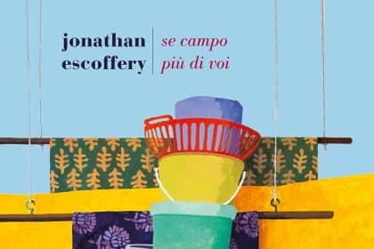 se campo più di voi jonathan escoffery fazi editore