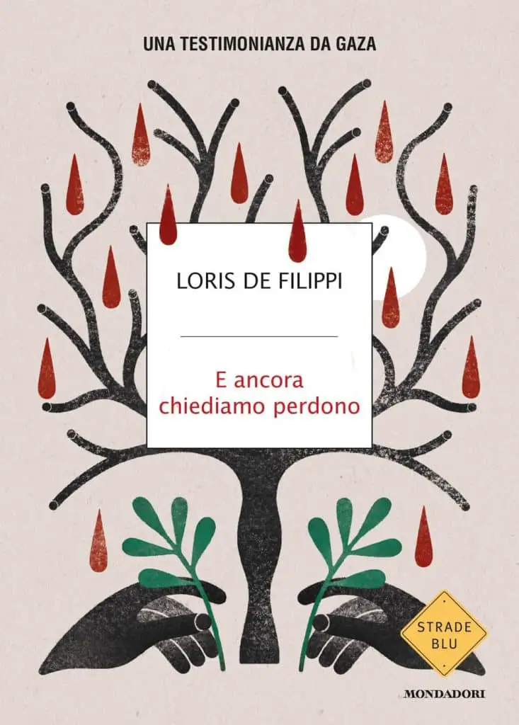 e ancora chiediamo perdono loris de filippi mondadori
