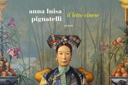 il letto cinese anna luisa pignatelli fazi editore