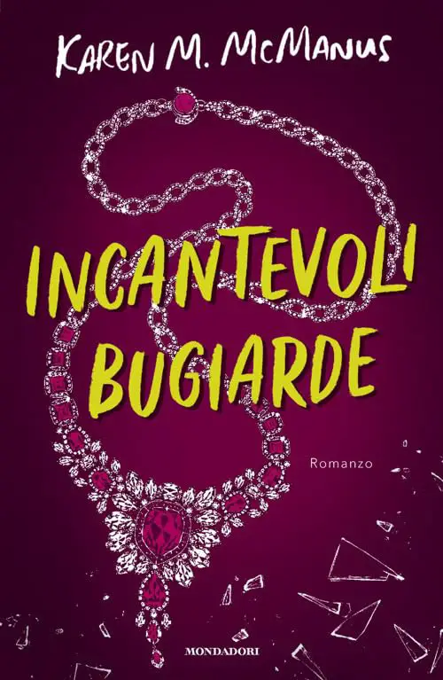 incantevoli bugiarde karen mcManus mondadori