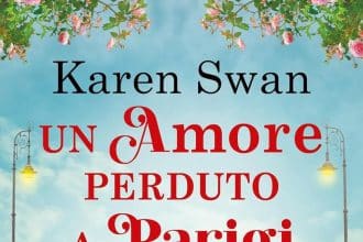un amore perduto a parigi karen swan newton compton
