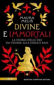Divine e immortali
Maura Melis