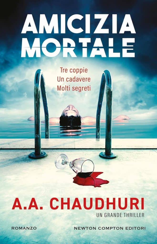 amicizia mortale chaudhuri newton compton